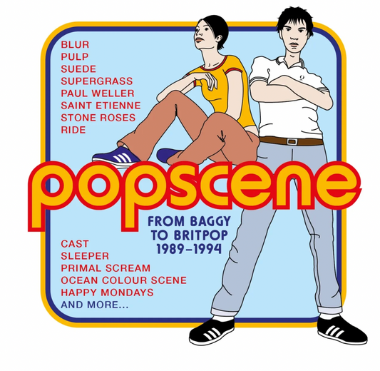 Popscene: From Baggy To Britpop 1989-1994