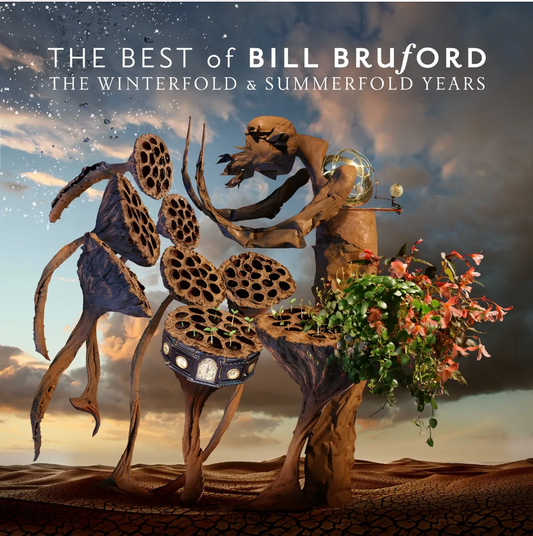 The Best Of Bill Bruford - The Winterfold and Summerfold Years