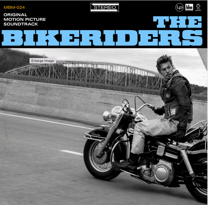 The Bikeriders - Original Motion Picture Soundtrack