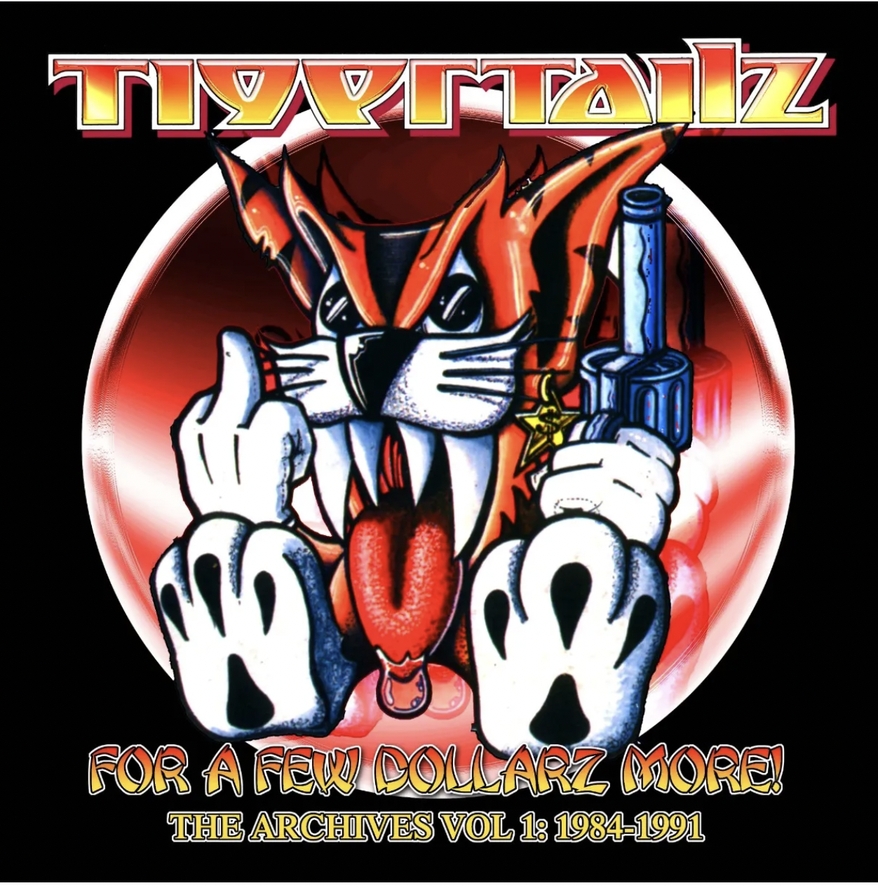 For A Few Dollarz More (The Archives Vol 1: 1984  1991)