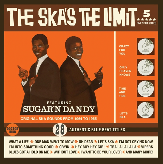 The Skas the Limit - Featuring Sugar And Dandy