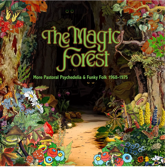 The Magic Forest - More Pastoral Psychedelia and Funky Folk 1968-1975