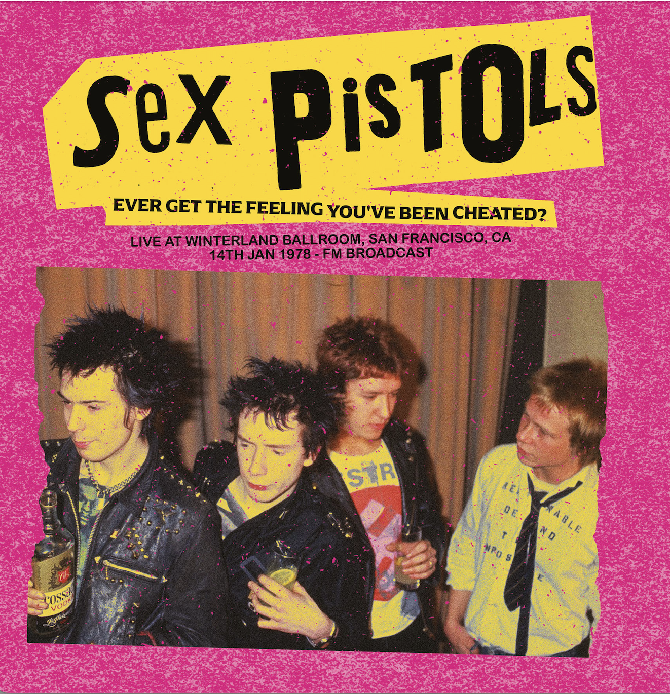 Ever Get The Feeling You ve Been Cheated? Live At Winterland Ballroom, San Francisco, CA, 14th Jan 1978 - FM Broadcast