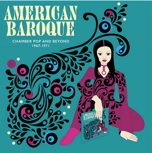 American Baroque - Chamber Pop And Beyond 1967 - 1971
