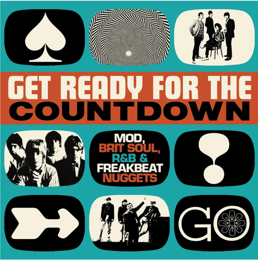 Get Ready For The Countdown - Mod, Brit Soul, R&B and Freakbeat Nuggets
