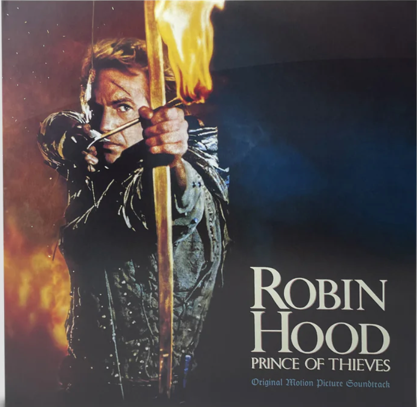 Robin Hood: Prince Of Thieves - Original Motion Picture Soundtrack