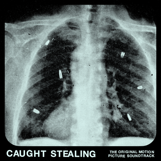 Caught Stealing (The Original Motion Picture Soundtrack)