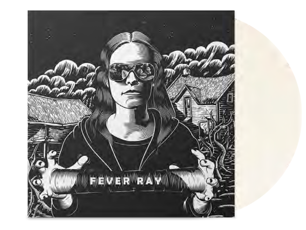 Fever Ray