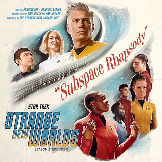 Star Trek Strange New Worlds "Subspace Rhapsody"