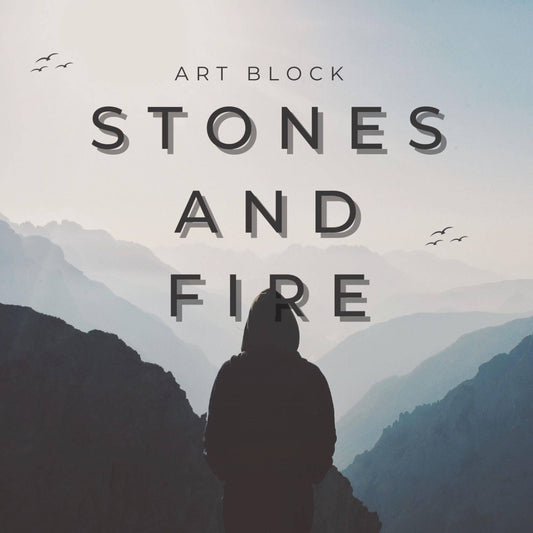 Stones And Fire