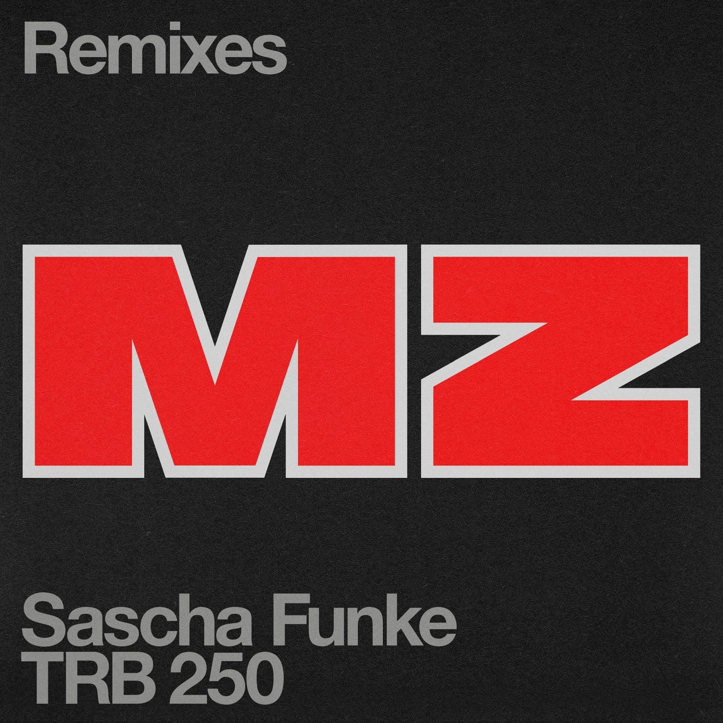 MZ (Remixes)
