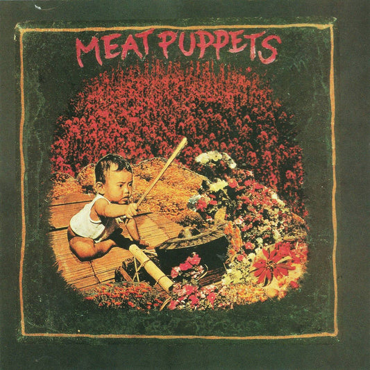 Meat Puppets I
