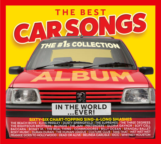 The Best Car Songs In The World...Ever! - The #1s Collection