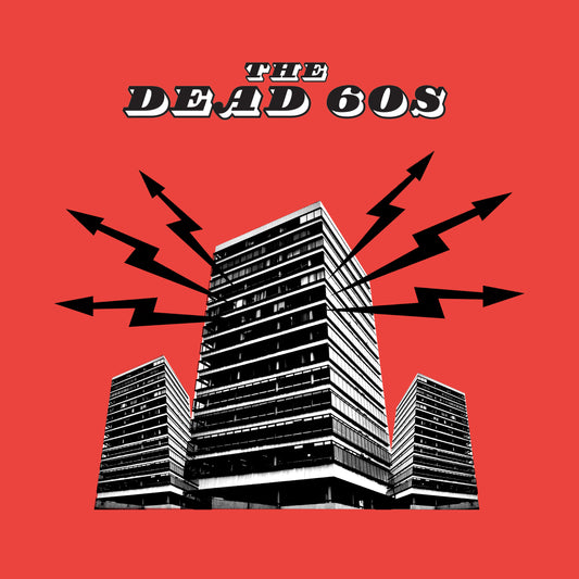 The Dead 60s (2025 Anniversary Edition)