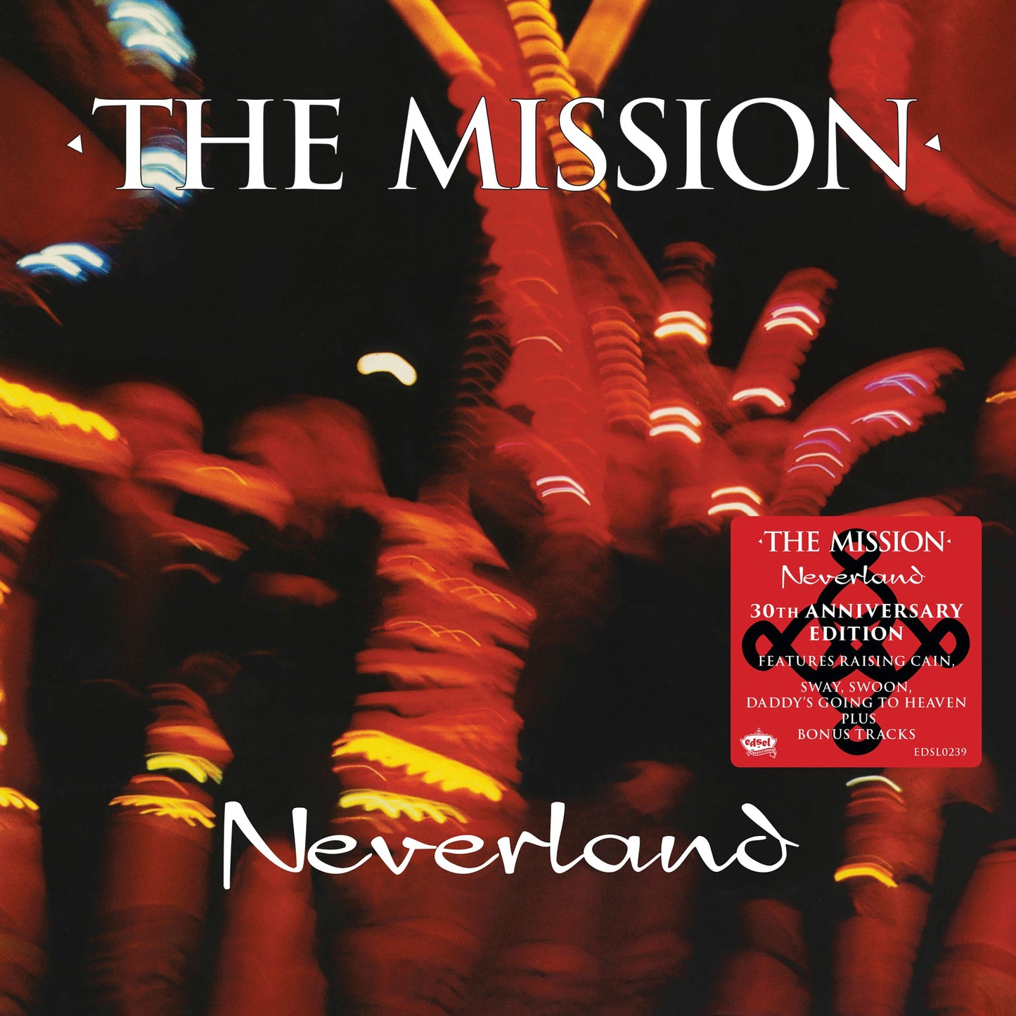 Neverland -  30th Anniversary
