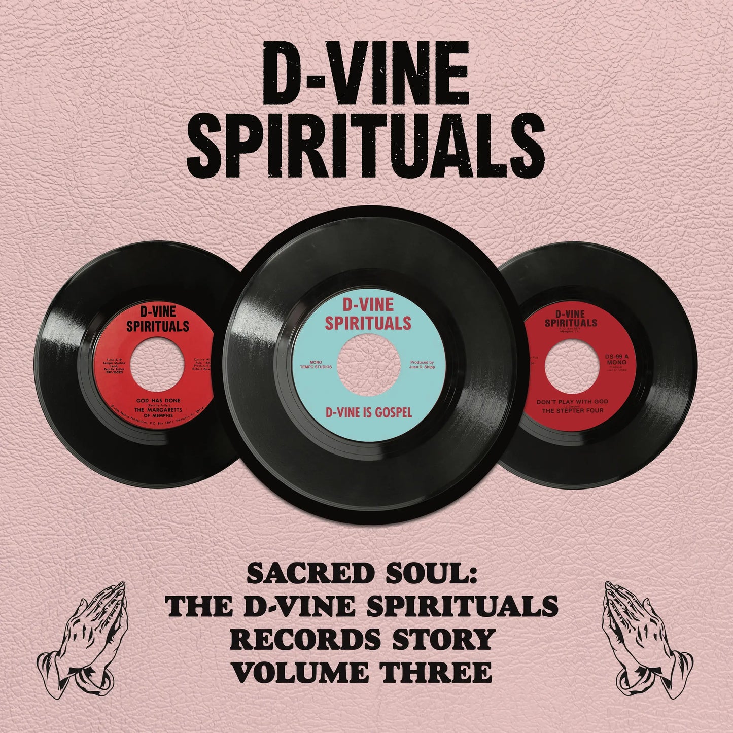 The D-Vine Spirituals Story. Volume 3