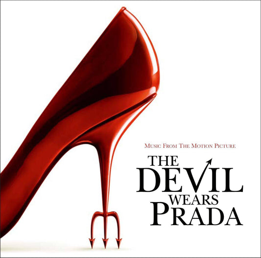 The Devil Wears Prada - Music From The Motion Picture