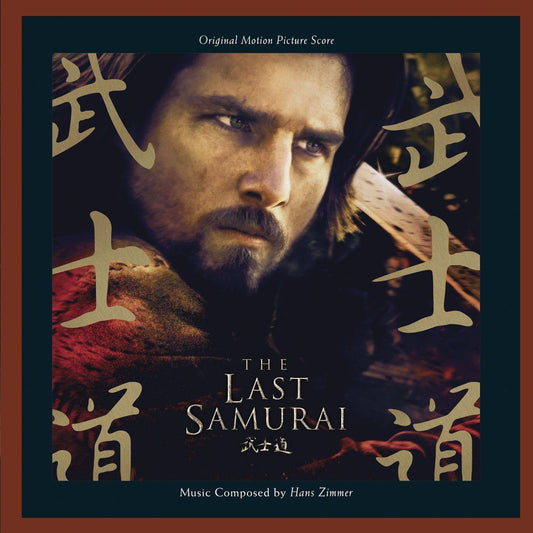 The Last Samurai - Original Motion Picture Score
