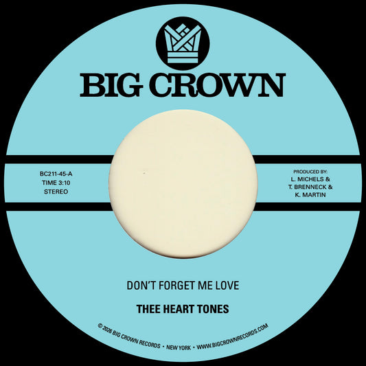 Don't Forget Me Love / Sing Your Song