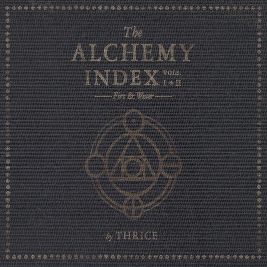 The Alchemy Index Vols. I and II: Fire and Water