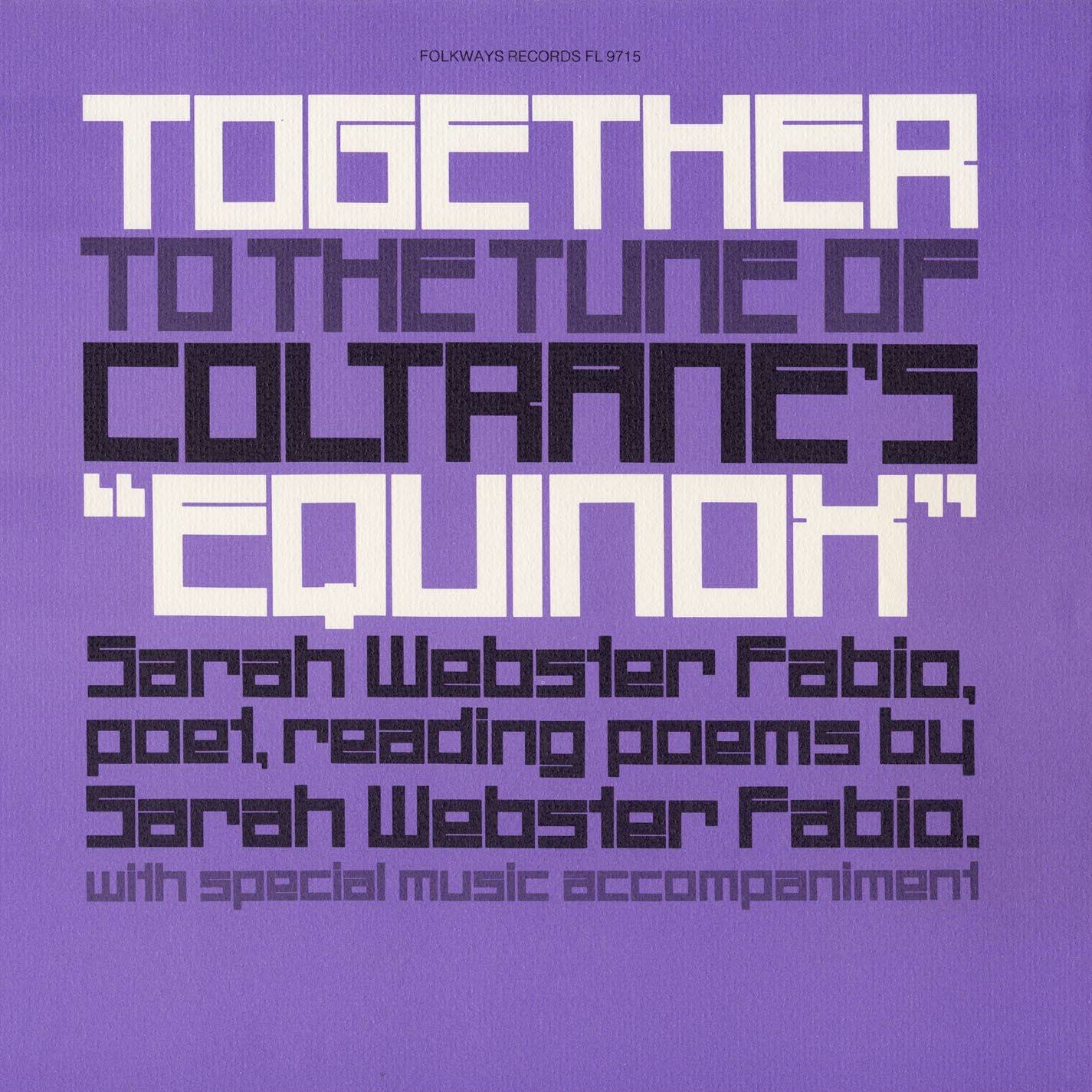Together to the Tune of Coltrane's "Equinox"