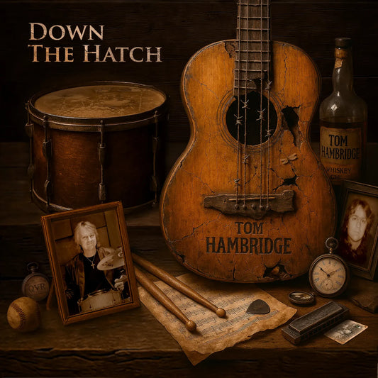 Tom Hambridge - Down The Hatch Product Image