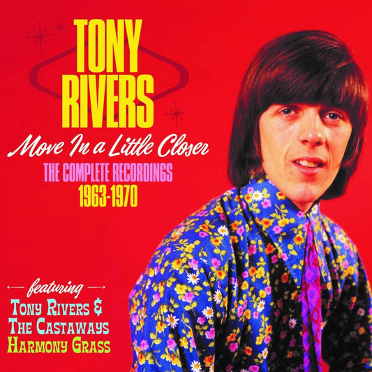 Move A Little Closer – The Complete Recordings 1963-1970
