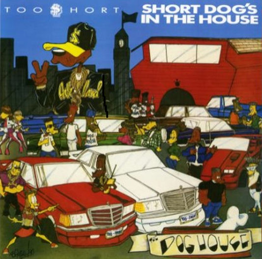 Short Dog's In The House