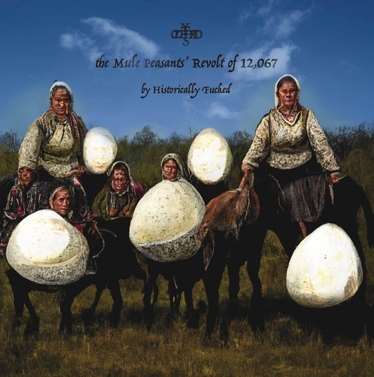 The Mule Peasants Revolt of 12,067'