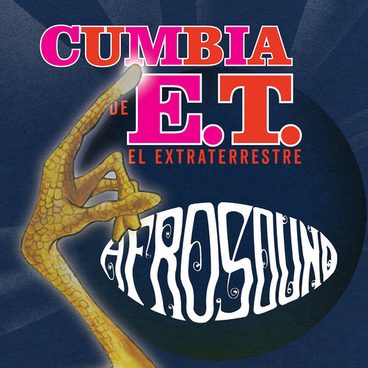 Cumbia De ET El Extraterrestre