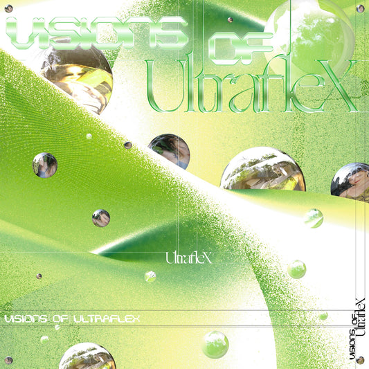Visions Of Ultraflex