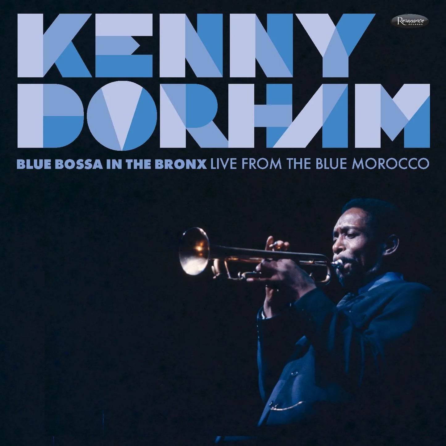 Blue Bossa In The Bronx: Live from the Blue Morocco