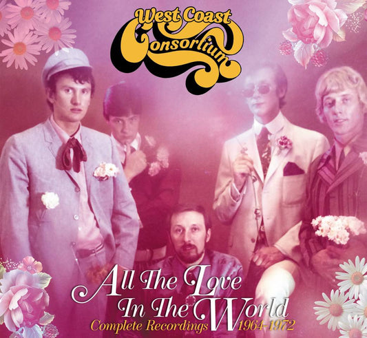 All The Love In The World - Complete Recordings 1964-1972