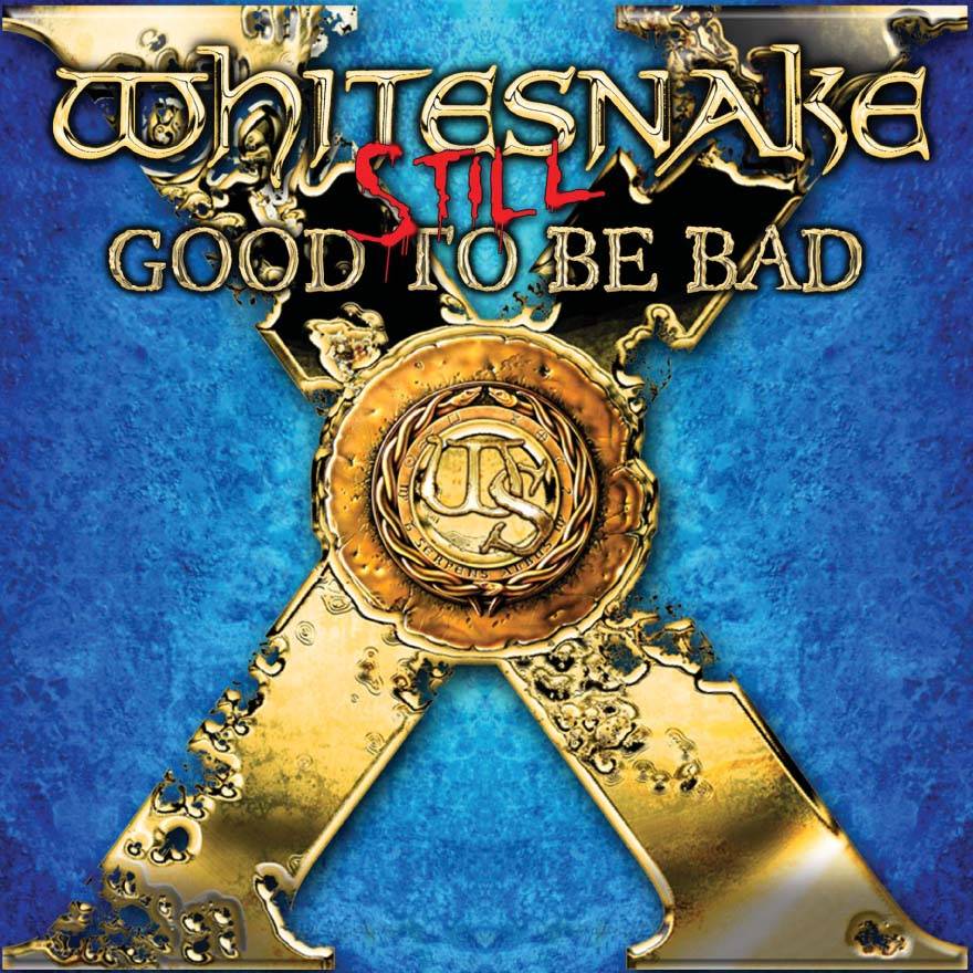 Still...Good to Be Bad