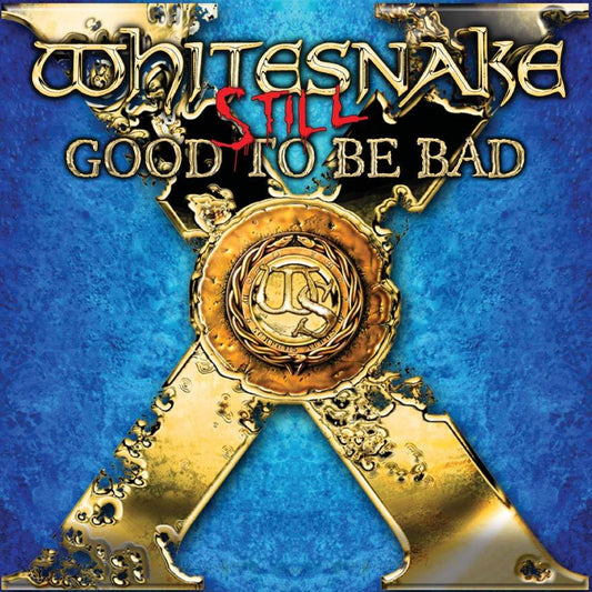 Still...Good to Be Bad