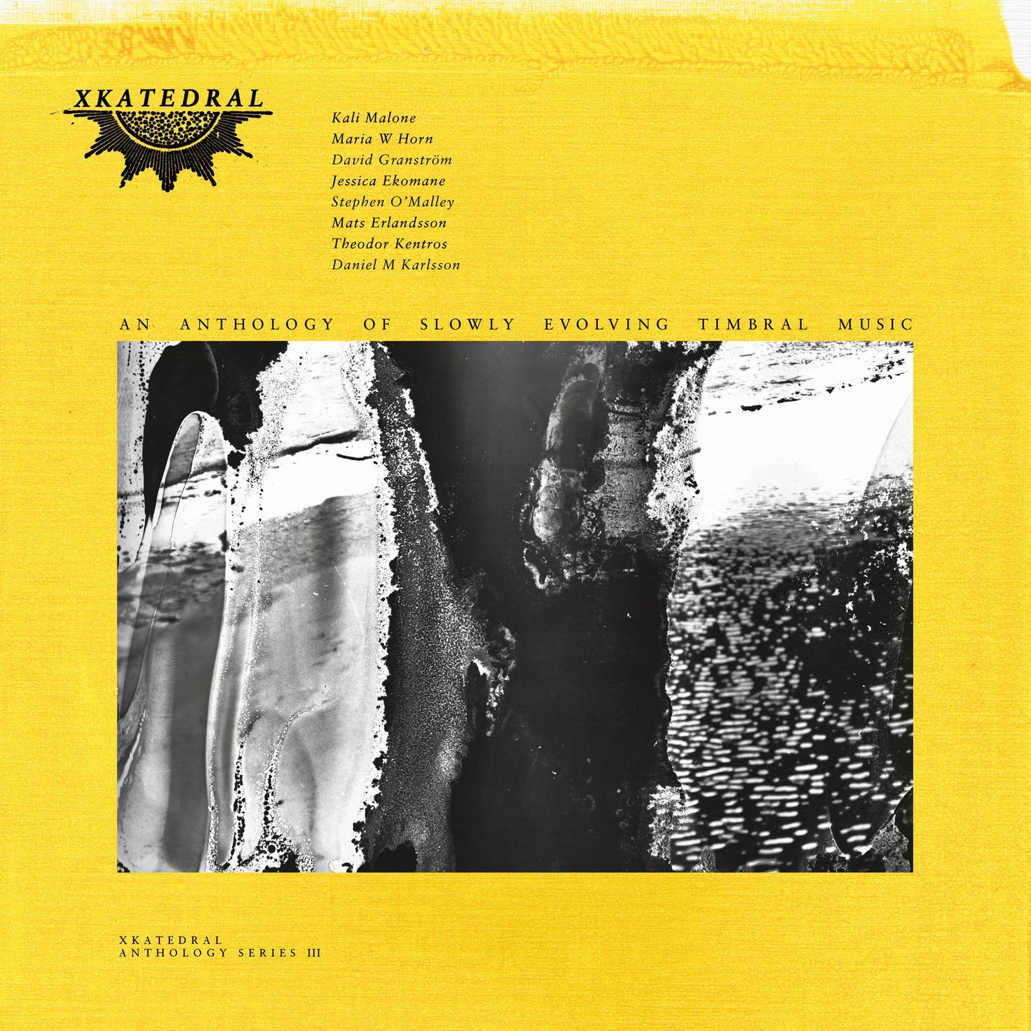 Xkatedral Anthology Series III