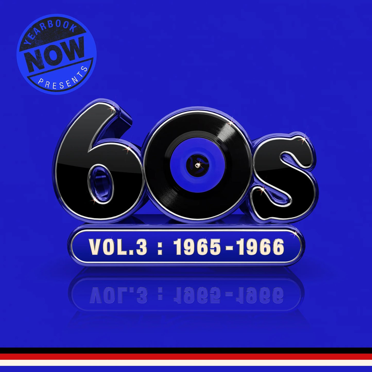 Now Yearbook Presents - The 60s - Volume Three: 1965-1966