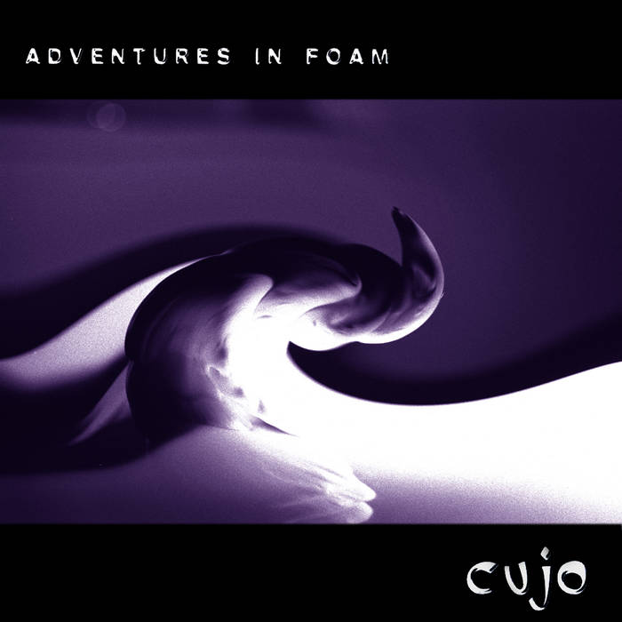 Adventures In Foam