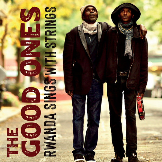 The Good Ones - Rwanda Sings With Strings Product Image
