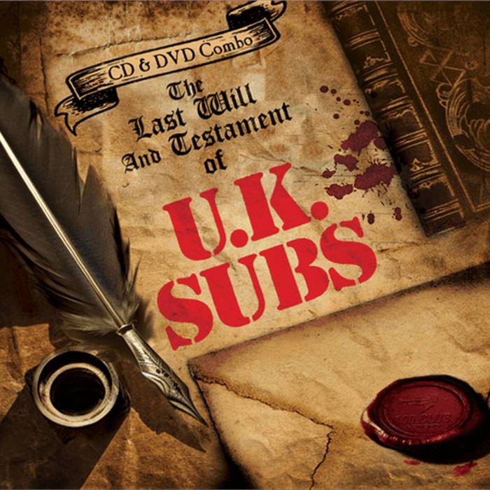 The Last Will And Testament Of UK Subs