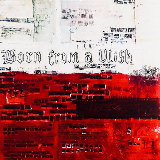 Born From A Wish