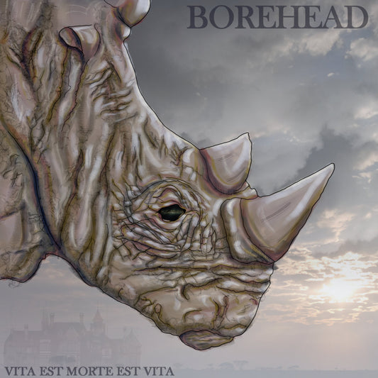Borehead - Vita Est Morte Est Vita Product Image