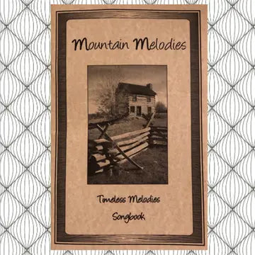 Timeless Melodies Songbook
