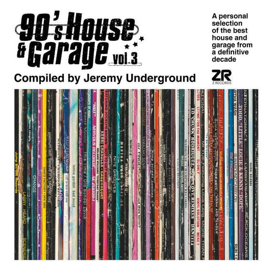 90s House and Garage Vol. 3 Pt. 1 and 2 - Compiled by Jeremy Underground