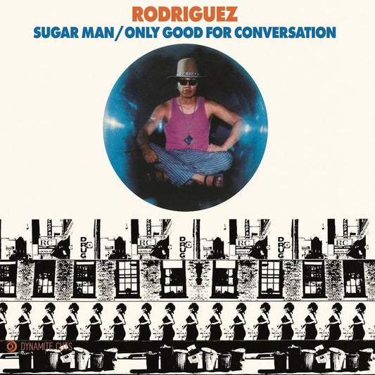 Sugar Man / Only Good for Conversation