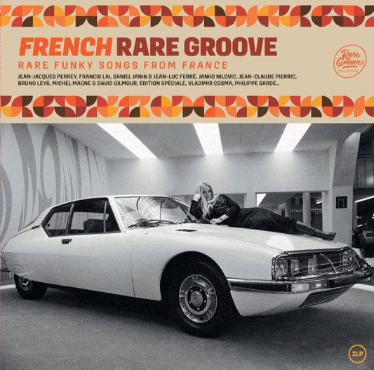 French Rare Groove - Rare Funky Songs From France