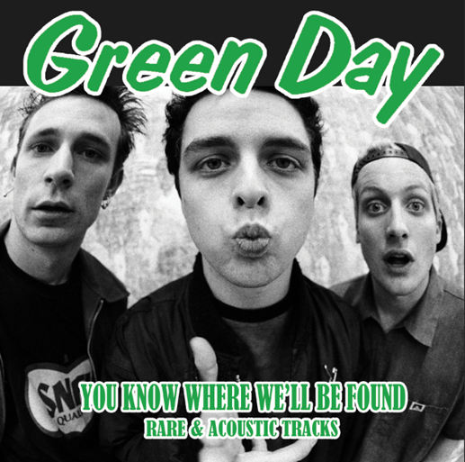 You Know Where We'll Be Found: Rare and Acoustic Tracks