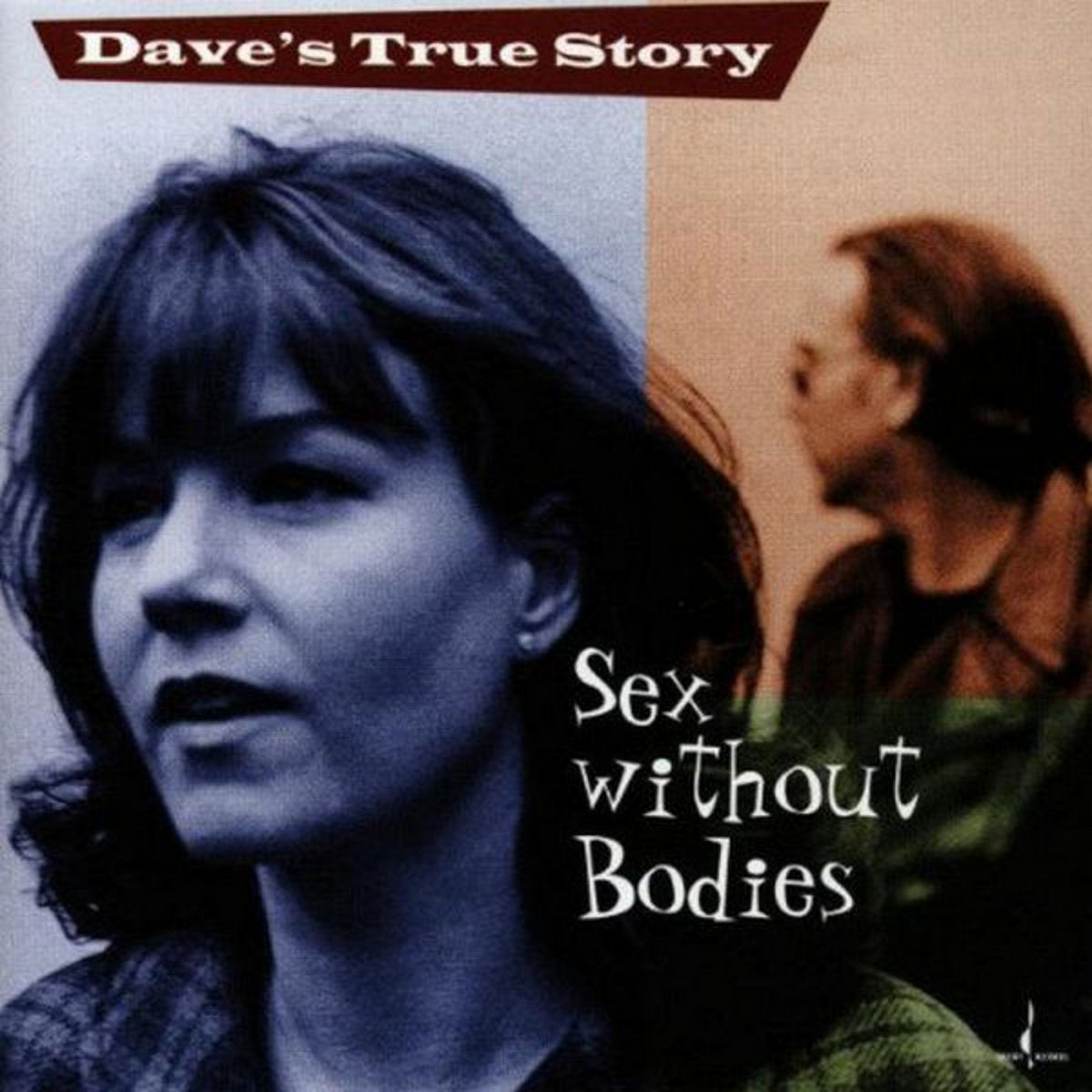 Dave's True Story - Sex Without Bodies Product Image