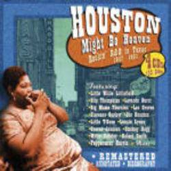 Various - Houston Might Be Heaven