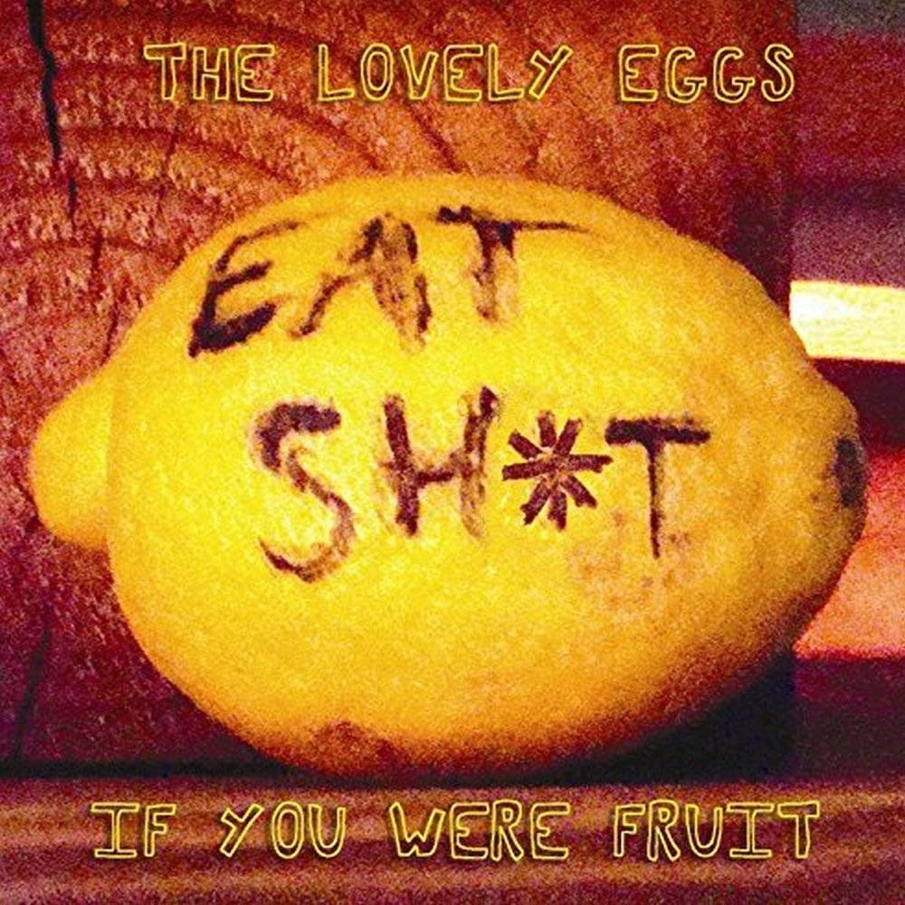 If You Were Fruit (Deluxe Version)